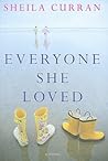 Everyone She Loved by Sheila Curran