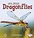 Dragonflies (First Step Nonfiction: Animal Life Cycles)