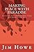Making Peace with Paradise:...