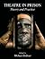 Theatre in Prison: Theory and Practice