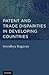 Patent and Trade Disparities in Developing Countries
