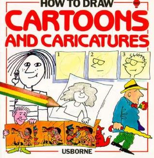 How to Draw Cartoons and Caricatures (Paperback)