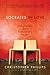 Socrates in Love by Christopher   Phillips