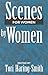 Scenes for Women by Women