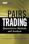 Pairs Trading: Quantitative Methods and Analysis (Wiley Finance) Pairs Trading: Quantitative Methods and Analysis (Wiley Finance)