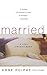 Married by Anne Roiphe