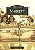 Monett (Images of America: Missouri)
