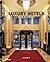 Luxury Hotels Best of Europe Volume 2
