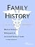 Family History: A Medical Dictionary, Bibliography, And Annotated Research Guide to Internet References