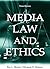 Media Law and Ethics (Lea's Communication Series)