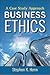 Business Ethics: A Case Study Approach