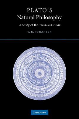 Plato's Natural Philosophy: A Study of the Timaeus-Critias (Hardcover)
