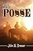 The Posse by John M. Brewer Jr.