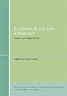 Learning Race and Ethnicity: Youth and Digital Media (John D. and Catherine T. MacArthur Foundation Reports on Digital Media and Learning) Learning Race and Ethnicity: Youth and Digital Media (John D. and Catherine T. MacArthur Foundation Reports on Digital Media and Learning)