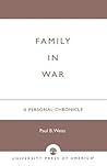 Family in War: A Personal Chronicle Family in War: A Personal Chronicle