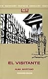 El visitante by Alma Maritano