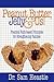Peanut Butter, Jelly & Us! Practical Faith-Based Principles for Strengthening Families
