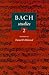Bach Studies 2 by Daniel R. Melamed
