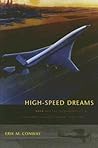 High-Speed Dreams...