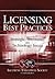 Licensing Best Practices: Strategic, Territorial, and Technology Issues