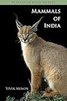 Mammals of India (Princeton Field Guides) Mammals of India (Princeton Field Guides)