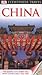 China (DK Eyewitness travel guide)