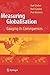 Measuring Globalisation: Gauging Its Consequences