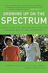 Growing Up on the Spectrum by Lynn Kern Koegel