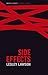 Side Effects: The Story of AIDS in South Africa