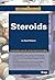Steroids