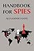 Handbook for Spies