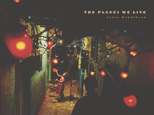 The Places We Live (Hardcover)