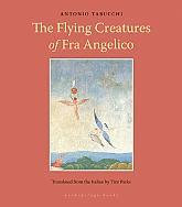 The Flying Creatures of Fra Angelico (Paperback)