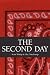 The Second Day by Scott Wittig