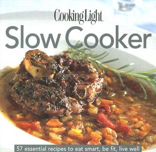 Cooking Light: Slow Cooker (Hardcover)