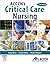 ACCCN's Critical Care Nursing by Leanne Aitken RN PhD GCertM...