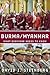 Burma/Myanmar: What Everyone Needs to Know®
