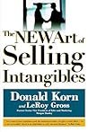 The Art of Selling Intangibles The Art of Selling Intangibles