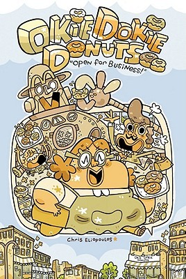 Okie Dokie Donuts: Open for Business! (Hardcover)