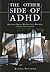 The Other Side of ADHD: The Epidemiologically Based Needs Assessment Reviews, Palliative and Terminal Care - Second Series