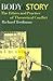 Body and Story: The Ethics and Practice of Theoretical Conflict