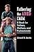 Fathering the ADHD Child: A Book for Fathers, Mothers, and Professionals