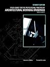 Study Guide to accompany The Professional Practice of Architectural Working Drawings, 2e Student Edition