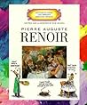 Pierre Auguste Renoir (Getting to Know the World's Greatest Artists)