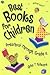 Best Books for Children: Preschool Through Grade 6