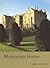 Montacute House (Somerset) (National Trust Guidebooks)