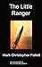 The Little Ranger