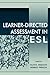 Learner-directed Assessment in Esl
