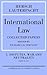 International Law, Volume 5: Disputes, War and Neutrality