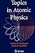 Topics in Atomic Physics